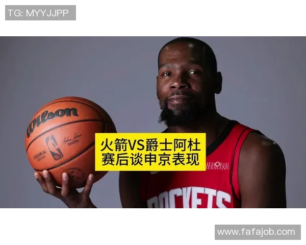 夏季连火箭与爵士的精彩对决展现篮球魅力与团队合作精神 夏季连火箭与爵士的精彩对决展现篮球魅力与团队合作精神