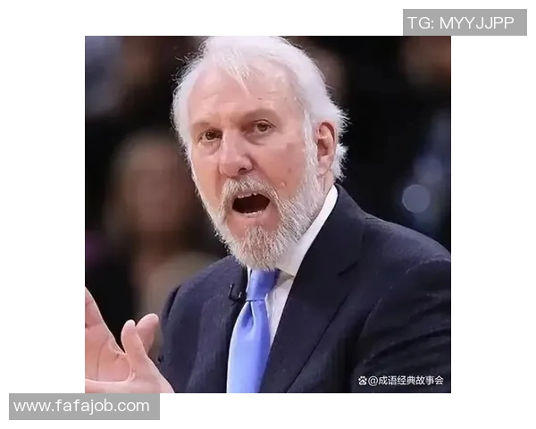 波波维奇续签三年合同74岁传奇教练继续带领文班追逐梦想